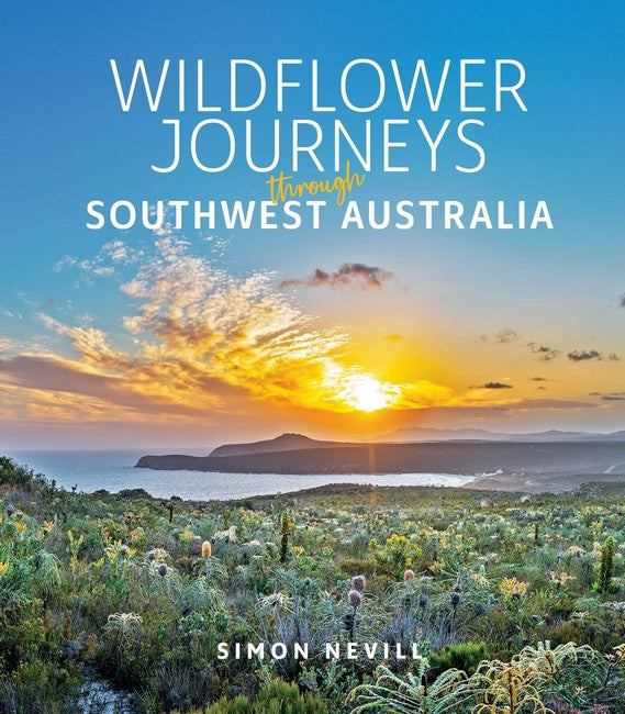 Wildflower Journeys through Southwest Australia